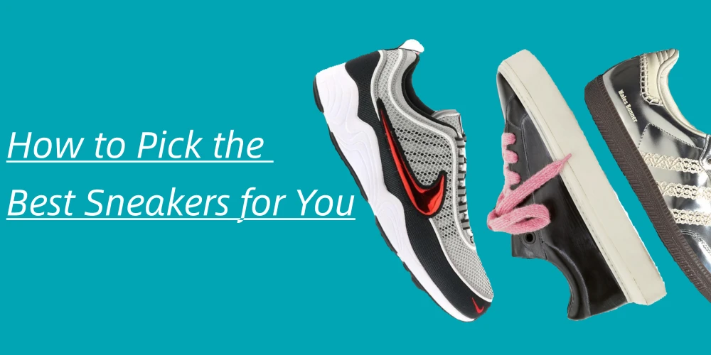 Pick the best sneakers